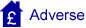 Adverse